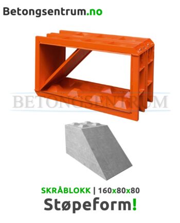 Støpeform Skråblokk