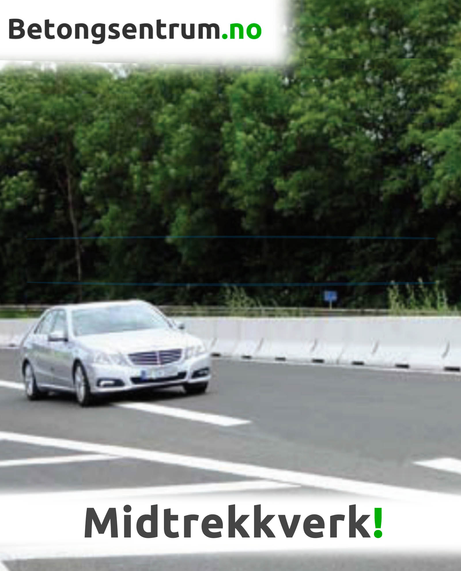 Midtrekkverk i betong